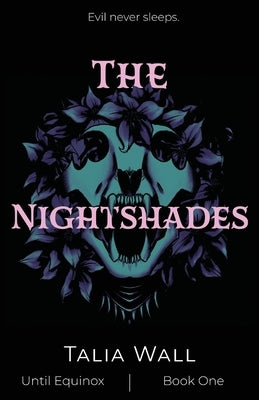 The Nightshades by Wall, Talia