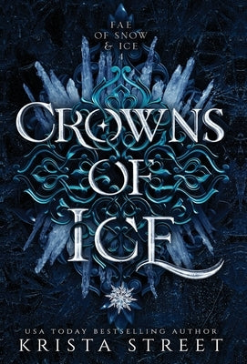 Crowns of Ice by Street, Krista