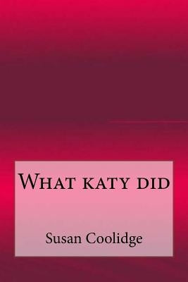 What katy did by Coolidge, Susan