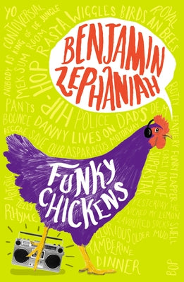 Funky Chickens by Zephaniah, Benjamin