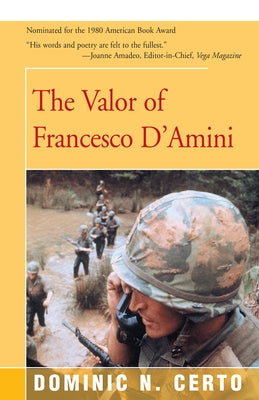 The Valor of Francesco D'Amini by Certo, Dominic N.