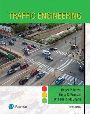 Traffic Engineering by Roess, Roger