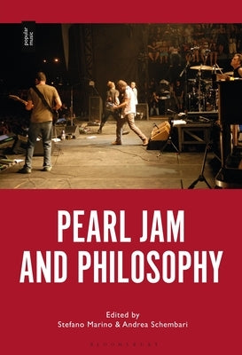 Pearl Jam and Philosophy by Marino, Stefano