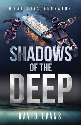 Shadows of the Deep by Evans, David