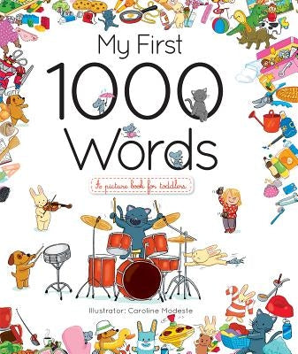 My First 1000 Words by Modeste, Caroline