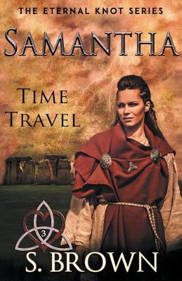 Samantha: Time Travel by Brown, S.