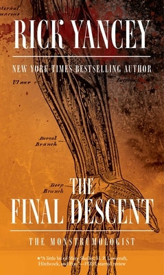 The Final Descent by Yancey, Rick