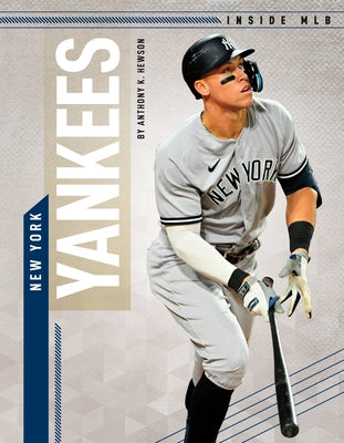 New York Yankees by Hewson, Anthony K.