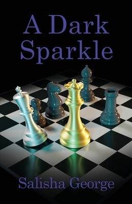 A Dark Sparkle by George, Salisha