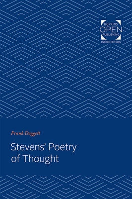 Stevens' Poetry of Thought by Doggett, Frank