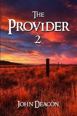 The Provider 2 by Deacon, John