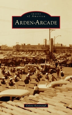 Arden-Arcade by Kavanaugh, Colette