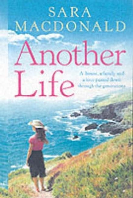 Another Life by MacDonald, Sara