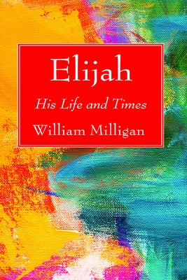 Elijah by Milligan, William