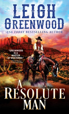 A Resolute Man by Greenwood, Leigh