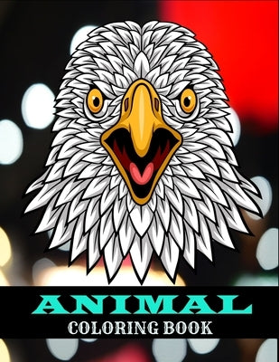 Animal coloring book: 80 coloring animal page for adults by Fluroxan, Farjana