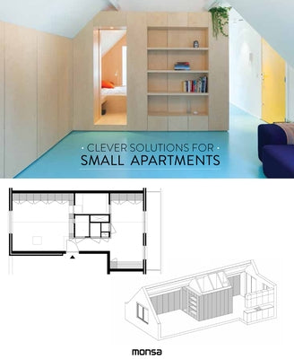 Clever Solutions for Small Apartments by Mart?ez, Patricia