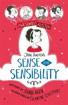 Jane Austen's Sense and Sensibility by Nadin, Joanna