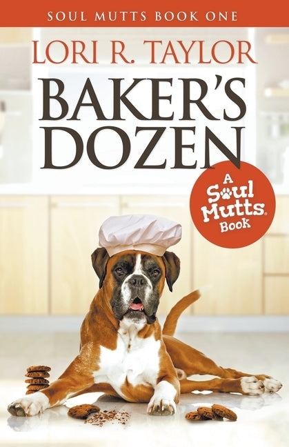 Baker's Dozen by Taylor, Lori R.