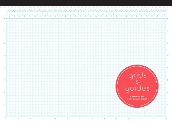 Grids & Guides Drawing Pad by Princeton Architectural Press