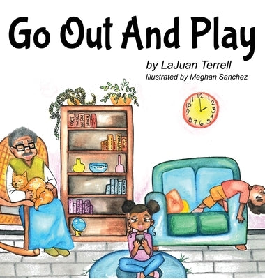 Go Out And Play by Terrell, Lajuan