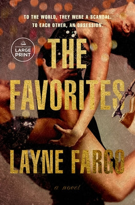 The Favorites by Fargo, Layne