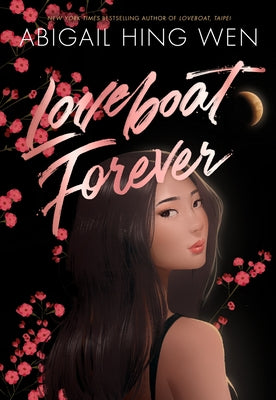 Loveboat Forever by Hing Wen, Abigail