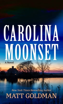 Carolina Moonset by Goldman, Matt