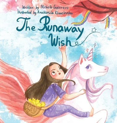 The Runaway Wish by Guerrero, Michelle