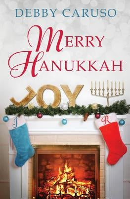 Merry Hanukkah by Caruso, Debby