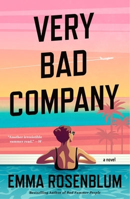 Very Bad Company by Rosenblum, Emma