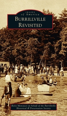 Burrillville Revisited by Mencucci, Betty