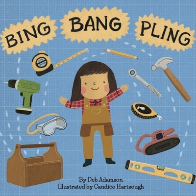 Bing Bang Pling by Adamson, Deb