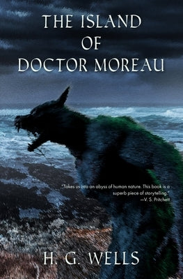 The Island of Doctor Moreau (Warbler Classics) by Wells, H. G.