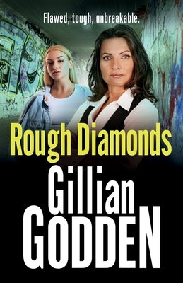 Rough Diamonds by Godden, Gillian