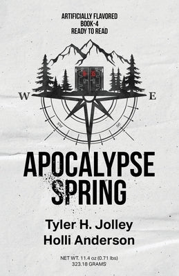 Apocalypse Spring by Jolley, Tyler H.