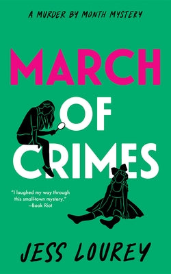 March of Crimes by Lourey, Jess