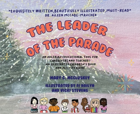 The Leader of the Parade by McCluskey, Mary C.