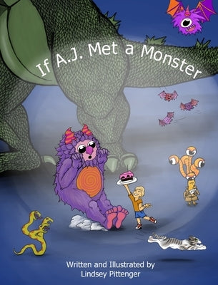 If A.J. Met a Monster by Pittenger, Lindsey