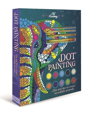 Art Academy Dot Painting: Dip and Dot to Create Incredible Artwork by Igloobooks