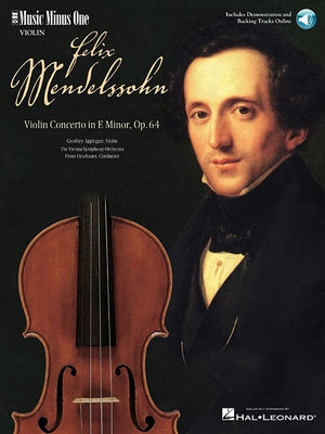 Mendelssohn - Violin Concerto in E Minor, Op. 64: Music Minus One Violin by Mendelssohn, Felix