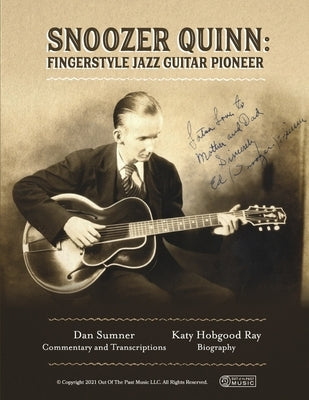 Snoozer Quinn: Fingerstyle Jazz Guitar Pioneer by Sumner, Dan