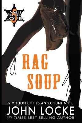 Rag Soup by Locke, John