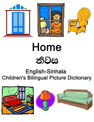 English-Sinhala Home / &#3505;&#3538;&#3520;&#3523; Children's Bilingual Picture Dictionary by Carlson, Richard