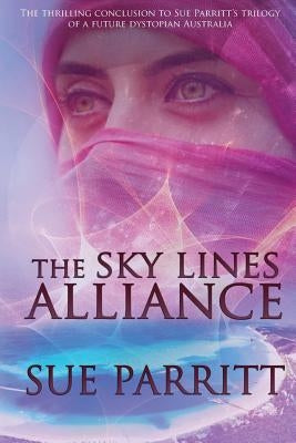 The Sky Lines Alliance by Parritt, Sue