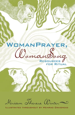 WomanPrayer WomanSong by Winter, Miriam Therese