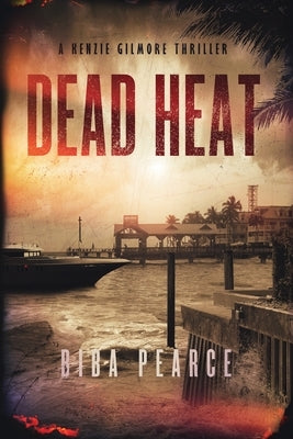 Dead Heat by Pearce, Biba