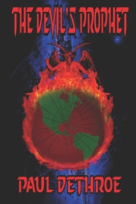 The Devil's Prophet by Dethroe, Paul