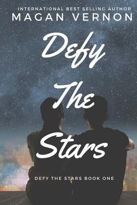 Defy The Stars by Vernon, Magan