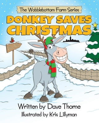 Donkey Saves Christmas by Lillyman, Kris